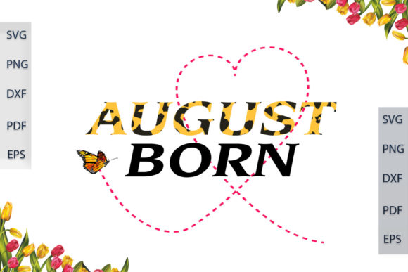 August Born in Leopard Font Gift Ideas