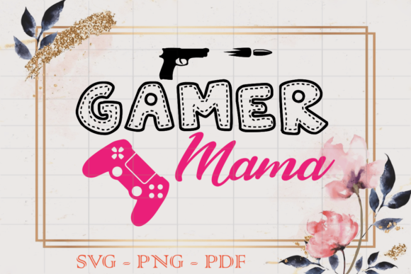 Gamer Mama SVG Review