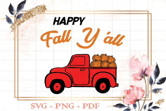 Happy Fall Yall Red Pumpkins Truck SVG