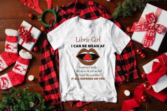 Libra Girl I Can Be Mean AF SVG Files