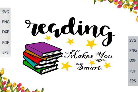 Reading Makes You Smart